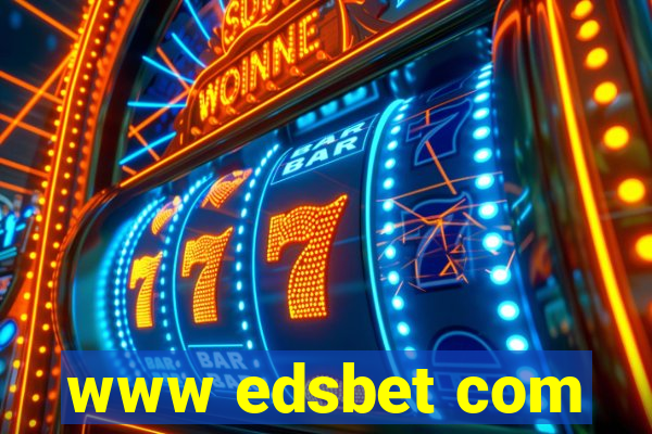 www edsbet com